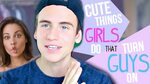 5 Cute Things Girls Do That Turn Guys On! - YouTube